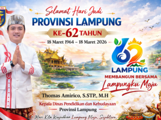 Peringatan Hari Jadi ke-62 Provinsi Lampung, Disdikbud Tegaskan Komitmen Majukan Pendidikan dan Kebudayaan