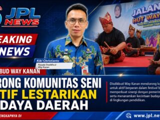 Disdikbud Way Kanan Dorong Komunitas Seni Aktif Lestarikan Budaya Daerah
