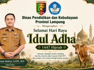 DISDIKBUD LAMPUNG UCAPKAN SELAMAT HARI RAYA IDUL ADHA 1447 H