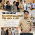 DPRD Lampung Evaluasi Seluruh Postur APBD, Prioritaskan Program Berdampak bagi Kesejahteraan Masyarakat